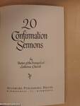 20 Confirmation Sermons