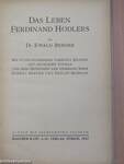 Das Leben Ferdinand Hodlers