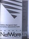 Novell NetWare 3.12 - NetWare Management Agent for NetView Administration Guide