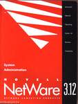 Novell NetWare 3.12 - System Administration