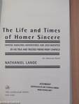 The Life and Times of Homer Sincere