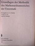 Grundlagen der Methodik des Mathematikunterrichts der Unterstufe