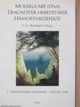 Molekulare (DNA) Diagnostik Hereditärer Hämostasedefekte