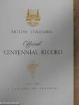 British Columbia Official Centennial Record