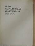 Magyarország könyvkiadása 1945-1969