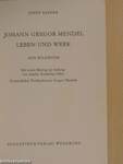 Johann Gregor Mendel Leben und Werk