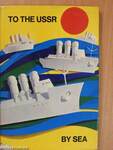 To the USSR by Sea