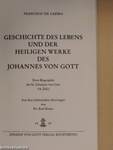 Geschichte des Lebens und der heiligen Werke des Johannes von Gott