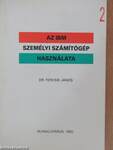 Az IBM személyi számítógép használata 2.