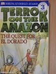 Terror on the Amazon