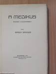 A medikus