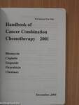 Handbook of Cancer Combination Chemotherapy 2001