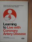 Learning to Live with Coronary Artery Disease