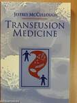 Transfusion Medicine