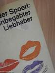 Ein unbegabter Liebhaber