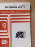 Csongrád megye statisztikai évkönyve 1996