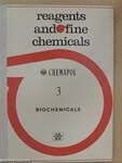 Reagents and Fine Chemicals 3