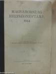 Magyarország helységnévtára 1944/A Magyarországtól elcsatolt területek községeinek és városainak névjegyzéke 1944