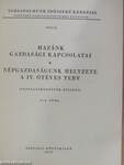 Hazánk gazdasági kapcsolatai/Népgazdaságunk helyzete/A IV. ötéves terv