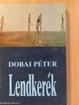 Lendkerék (dedikált példány)