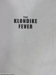 The Klondike Fever