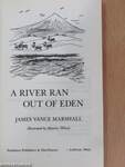 A River Ran Out Of Eden