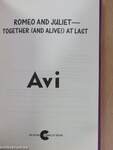 Romeo and Juliet - Together (And Alive!) At Last