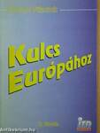 Kulcs Európához