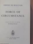 Force of circumstance
