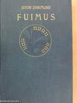 Fuimus