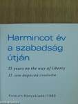 Harmincöt év a szabadság útján (minikönyv) (számozott)