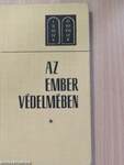 Az ember védelmében