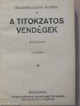 A titokzatos vendégek I-II.