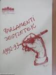 Parlamenti jegyzetek 1992-1993