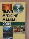 Travel Medicine Manual 2005