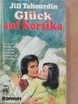 Glück auf Korsika