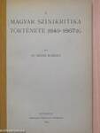 A magyar szinikritika története 1849-1867-ig