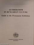 Lutheranism in Hungarian Culture