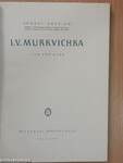 I. V. Murkvichka