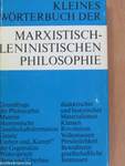 Kleines Wörterbuch der Marxistisch-Leninistischen Philosophie