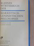 Kleines Wörterbuch der Marxistisch-Leninistischen Philosophie