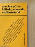 Hitek, sorsok, vallomások (dedikált példány)