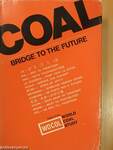 Coal - Bridge to the Future