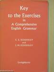 Key to the Exercises in a Comprehensive English Grammar