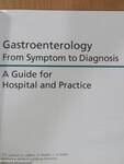 Gastroenterology From Symptom to Diagnosis