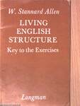 Living English Structure - Key to the Exercises