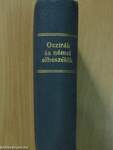 A szimuláns/A hadipilóta/Őfensége/Művészek feleségei/Bálint lovag szerelme/Az óriás/Egy fiu szenvedése/Trant, a psychologus detektiv/A zarándok-út