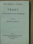 A szimuláns/A hadipilóta/Őfensége/Művészek feleségei/Bálint lovag szerelme/Az óriás/Egy fiu szenvedése/Trant, a psychologus detektiv/A zarándok-út