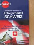Erfolgsmodell Schweiz