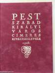 Pest szabad királyi város címeres kiváltságlevele 